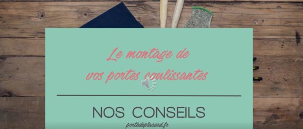 Tuto montage de portes coulissantes pour placard